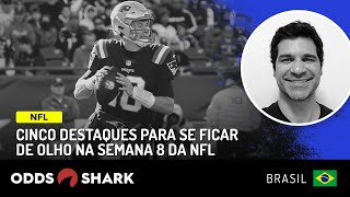 Semana 8 da NFL Paulo Antunes traz cinco destaques para se ficar de olho na próxima rodada [upl. by Gnaht]