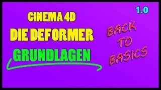 Cinema 4D Die Deformer Grundlagen 10 [upl. by Emlin]