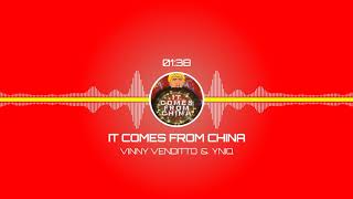 It Comes From China  Full Audio Vinny Venditto amp YNIQ [upl. by Anil]