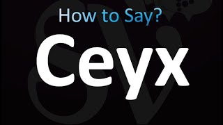 How to Pronounce Ceyx correctly [upl. by Absalom]