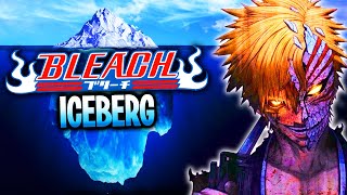 The BLEACH Iceberg Explained [upl. by Sehguh]