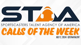 STAA Calls of the Week l July 2 2024 [upl. by Goto]