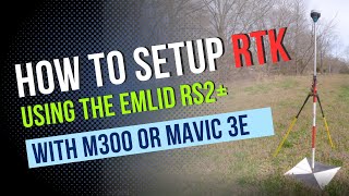 How to setup RTK with Emlid RS2 and M3E or M300 [upl. by Nesila945]