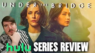 UNDER THE BRIDGE  Hulu Series Review Episodes 18 [upl. by Gerlac525]