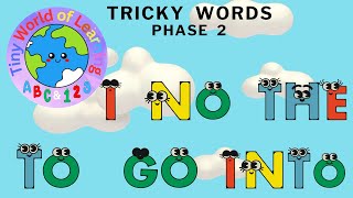 Toddler Learning Video Phase 2 Tricky Words I No The To Go Into [upl. by Yelsha645]