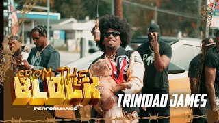 Trinidad James  All Gold Everything  From The Block Performance 🎙 [upl. by Ailegra]