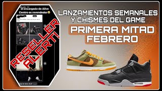 LANZAMIENTOS DE SNEAKERS FEBRERO 12 AL 17  GERENTE DE TIENDA EN MÉXICO REVENDE 🫨 [upl. by Harwilll]