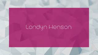 Londyn Henson  appearance [upl. by Hidie31]