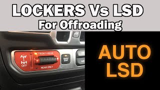 True Lockers Vs Brake Controlled Limited Slip Explained [upl. by Bohannon]