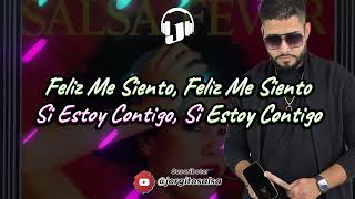 Feliz Me Siento  Gunda Merced y Su Salsa Fever Video Lyric Oficial DJ Jorgito Salsa [upl. by Florida]