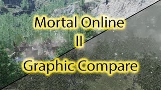 Mortal Online 2 Graphic Comparison 4K Maximum Settings Closed Alpha [upl. by Spitzer]