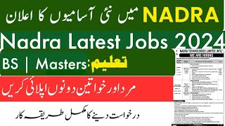 Nadra New Jobs 2024 Announced  Nadra Jobs Online Apply 2024  Latest Government Jobs 2024 [upl. by Sordnaxela294]