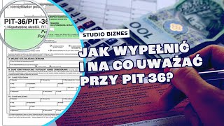 Kogo dotyczy PIT36 i jak go wypełnić [upl. by Aaronson]