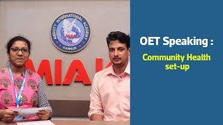 OET Speaking  Community Health setup  OET Coaching Kannur Kozhikode [upl. by Wilkey]