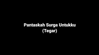 Pantaskah Surga Untuk Ku tegar  Karaoke [upl. by Irahk972]