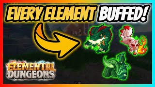 Every Element is OP NOW  Elemental Dungeons [upl. by Winfield]