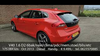 Volvo V40 16 D2 6baknaviclimapdcmemstoelblisetc [upl. by Atik]