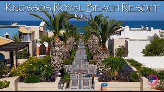 Knossos Royal Beach Resort 5 2019  KRÉTA [upl. by Bainbrudge592]