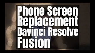 Replace Smartphone Screen  Corner Pin  Resolve Fusion [upl. by Daley590]