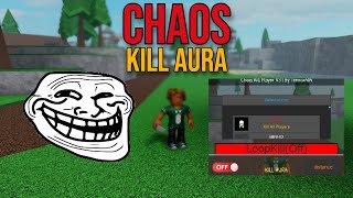 Chaos OP Script  Kill Aura Kill All [upl. by Gwenneth]