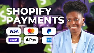 SHOPIFY PAYMENTS et les autres MOYENS DE PAIEMENT [upl. by Irat]