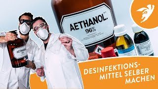 DESINFEKTIONSMITTEL selber machen  Rezept nach WHO  Corona Schutz [upl. by Romola]