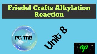 Friedel Crafts Alkylation Aromatic electrophilic substitution reaction  PG TRB [upl. by Inele624]