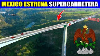 México estrena su Nueva Supercarretera con 14 puentes y siete estructuras Tramo de Montaña COLGDL [upl. by Jehiah]