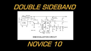 NOVICE 10 DSB XCVR  PART 1 [upl. by Yditsahc462]