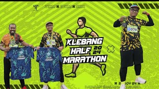 MY FIRST DEBUT ON HALF MARATHON KLEBANG HALF MARATHON 2024  VLOG [upl. by Ramat]