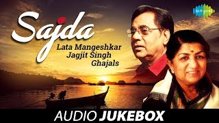 Lata Mangeshkar amp Jagjit Singh Ghazals  Sajda Vol 2  HD Audio Jukebox [upl. by Nomelihp]