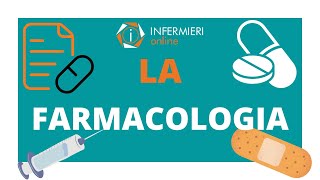 LA FARMACOLOGIA  Introduzione [upl. by Tressia]