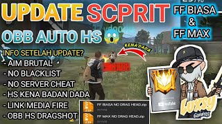 CONFIG FF  UPDATE SCRIPT OBB AUTO HEADSHOT AIM BRUTAL NEMBAK BADAN FF MAXFF BIASA😱 TERBARU 2022 [upl. by Najar]