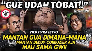 VICKY PRASETYO MANTAN DC UDAH GUE quotCOBAquotIN STOP LAH CUKUP 600AN CWK AJA‼️🤣  Praz Teguh [upl. by Eckel]