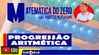 PROGRESSÃO ARITMÉTICA  REVISÃO ENEM [upl. by Irrac125]