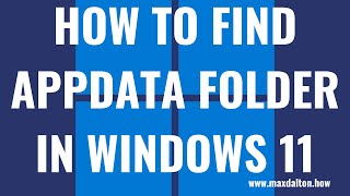 How to Find AppData Folder in Windows 11 [upl. by Tahpos]