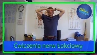 Nerwu łokciowego Automobilizacja  4 łatwe ćwiczenia 137 FizjoTerapia HD [upl. by Brennan]