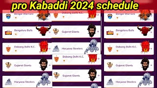 Pro Kabaddi 2024 Schedule Announced  pkl 11 schedule announced Time amp date pkl11 schedule [upl. by Annayk308]