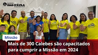 Missão Calebe 2024  Treinamento [upl. by Ytsirk741]