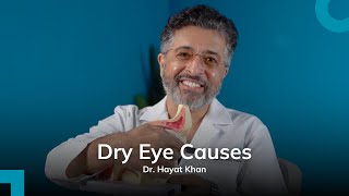 Part 2  Causes of Dry Eyes Disease  Dr Hayat Khan  Consultant Ophthalmologist  FUH in a Minute [upl. by Anastasie]