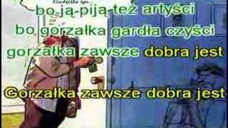 Gorzałka zawsze dobra jest  karaoke [upl. by Araldo64]