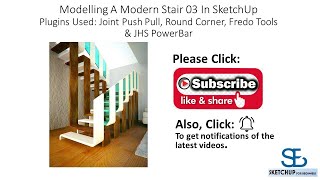 Sketchup Modelling Modern Stair03 [upl. by Elehcir746]