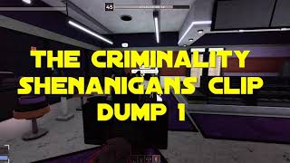 the criminality shenanigans clip dump 1 [upl. by Ebneter]