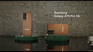 SAMSUNG GALAXY A75 PRO 5G 202210 GB Ram108 MP Camera First look Trailer launch date [upl. by Ahswat]