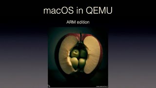 macOS in QEMU ARM edition [upl. by Brade]