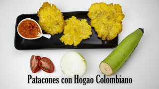 Como hacer PATACONES o TOSTONES con plátano verde Colombianos con hogao SOLO TRES INGREDIENTES [upl. by Sarajane]