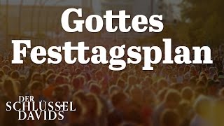 Gottes Festtagsplan Der Schlüssel Davids mit Gerald Flurry [upl. by Lynett]