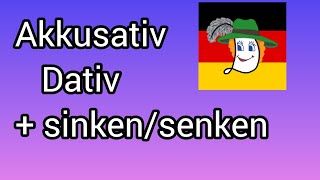 Akkusativ Dativ  senkensinken [upl. by Libenson]