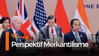 Perspektif Merkantilisme dalam Hubungan Internasional [upl. by Hanej831]