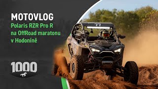 MOTOVLOG Polaris RZR Pro R na OffRoad maratonu v Hodoníně [upl. by Hniv]